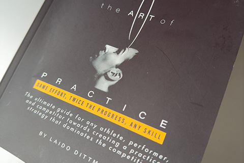 The Art of Practice